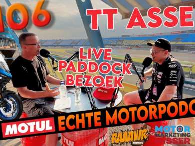 Motul Echte MotorPodcast 106: live vanuit de paddock in Assen